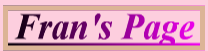 Fran's page
